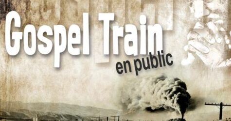 Culte animé par Gospel Train et le pasteur Pierre Alméras